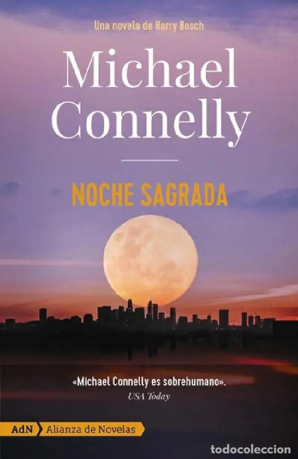 Libros: ** NOCHE SAGRADA - MICHAEL CONNELLY - Foto 1