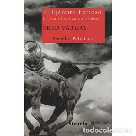 Libros: EJERCITO FURIOSO EL - FRED VARGAS