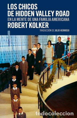 Libri di seconda mano: CHICOS DE HIDDEN VALLEY ROAD, LOS - ROBERT KOLKER