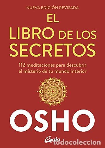 Libros: ** LIBRO DE LOS SECRETOS EL NUEVA EDICI&Oacute;N REVISADA - CHANDRA MOHAN JAIN (OSHO) - Foto 1