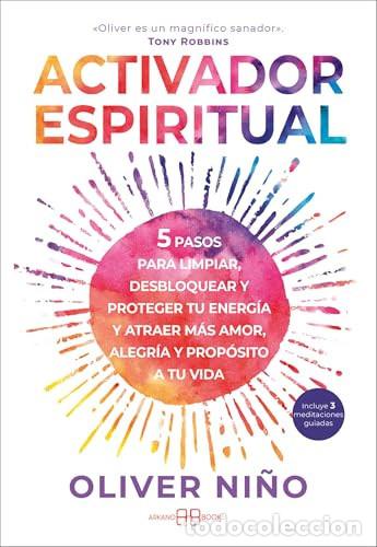 Libros: ACTIVADOR ESPIRITUAL - OLIVER NI&Ntilde;O - Foto 1