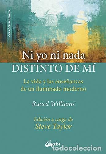 Libros: NI YO NI NADA DISTINTO DE MI - WILLIAMS RUSSEL - Foto 1