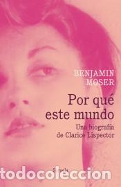 Livres: ** POR QUE ESTE MUNDO ( TAPA DURA ) - BENJAMIN MOSER