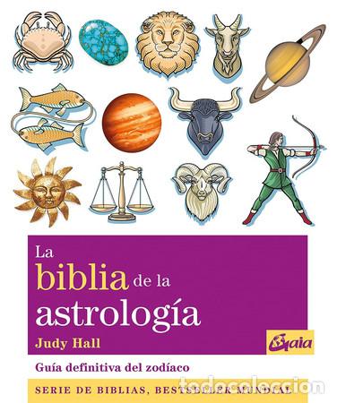 Libros: ** BIBLIA DE LA ASTROLOGIA LA (N.E.) - JUDY HALL - Foto 1