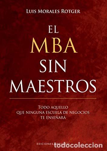 Livros em segunda m&atilde;o: MBA SIN MAESTROS, EL - LUIS MORALES ROTGER