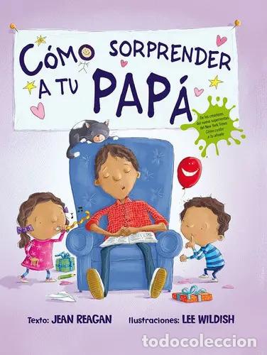 Libros: COMO SORPRENDER A TU PAPA - JEAN REAGAN - Foto 1