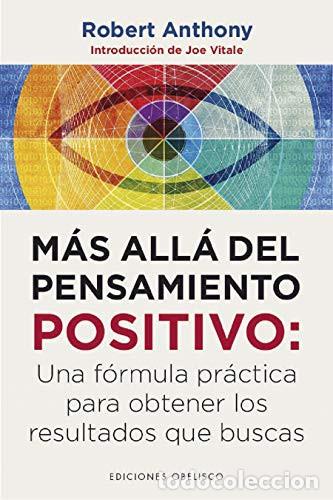 Livres: MAS ALLA DEL PENSAMIENTO POSITIVO - ROBERT ANTHONY