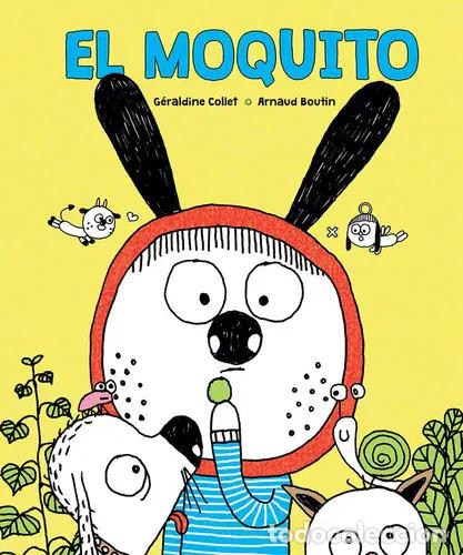 Libros: MOQUITO, EL - GERALDINE COLLET - Foto 1