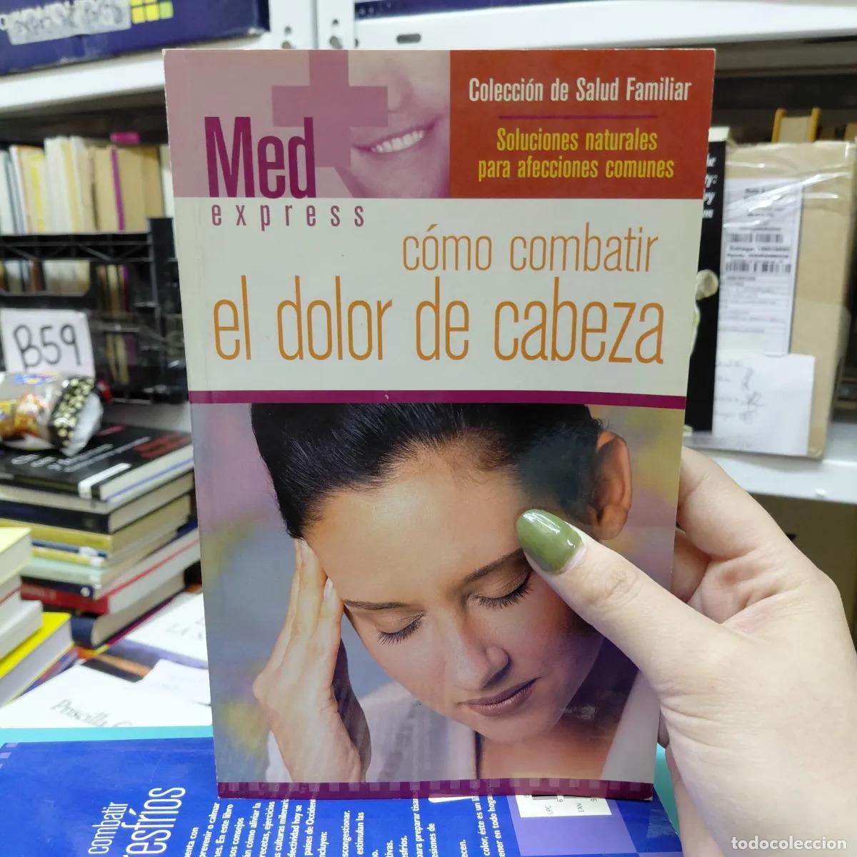 Libros: Como combatir el dolor de cabeza - VVAA