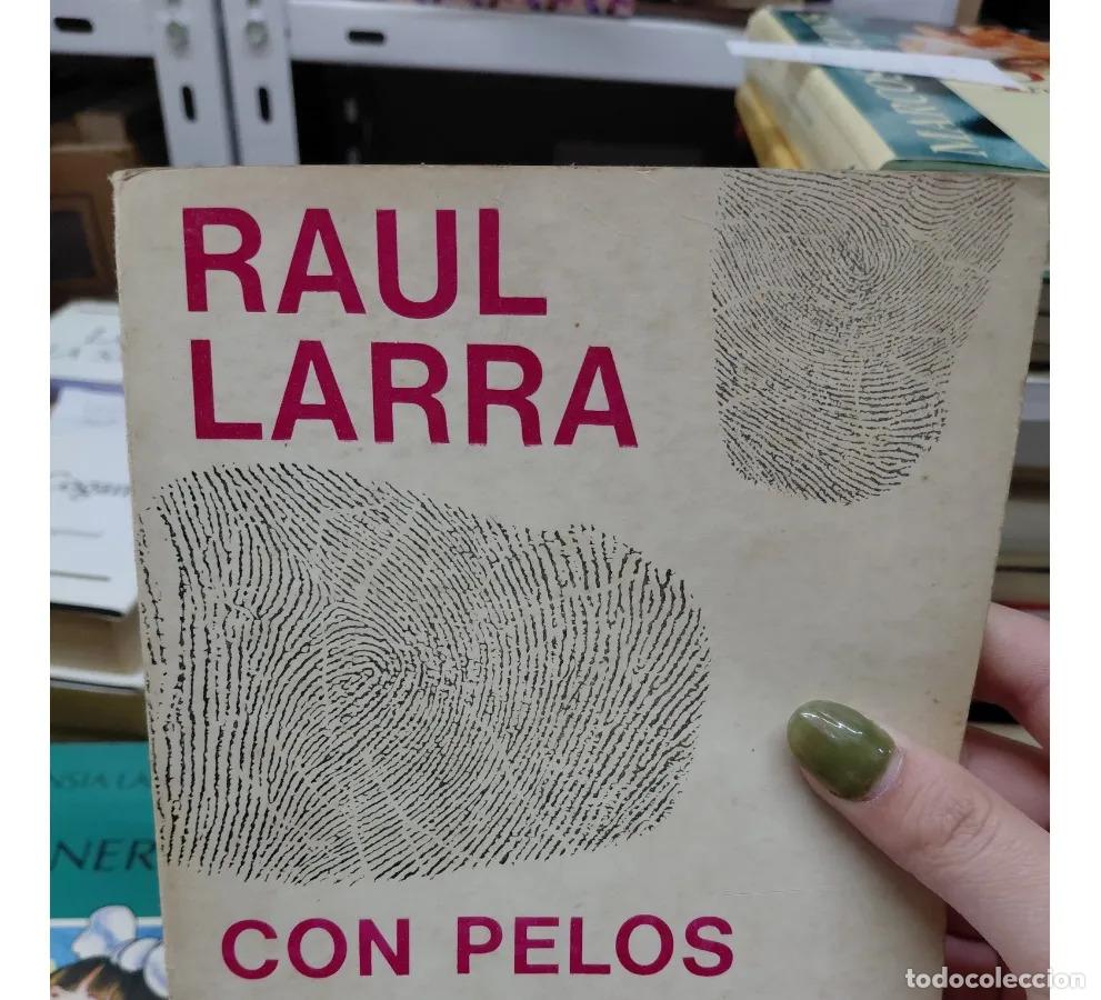 Libros: Con pelos y se&ntilde;ales - Larra - Foto 1