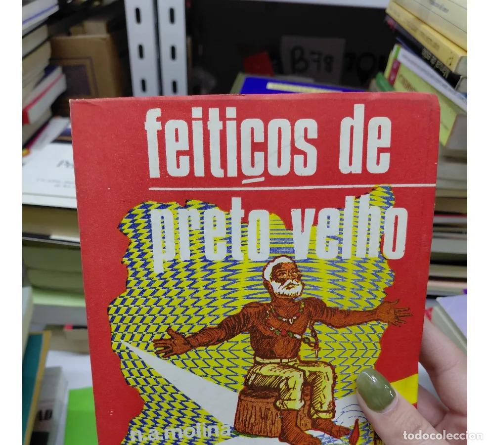 Libros: Feiticos de Preto Velho - Molina