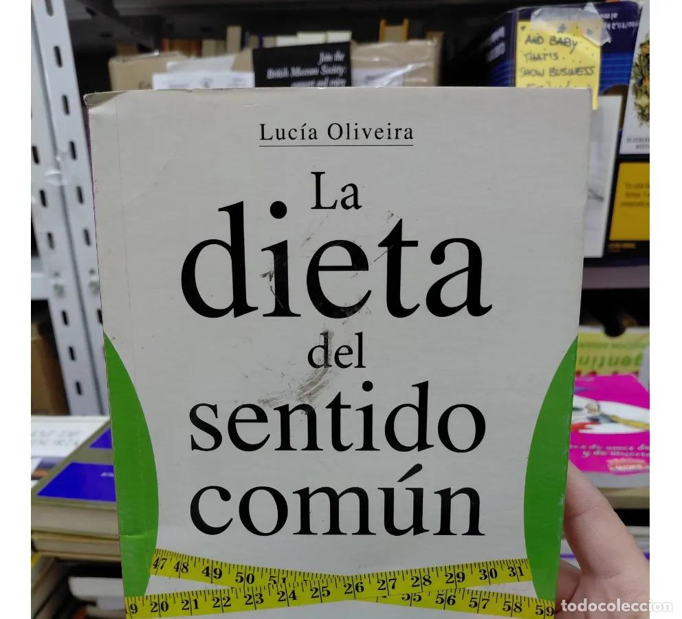 B&uuml;cher: La dieta del sentido comun (det.) - Oliveira
