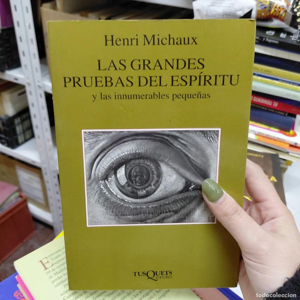 Libros: Las grandes pruebas del espiritu - Michaux - Foto 1