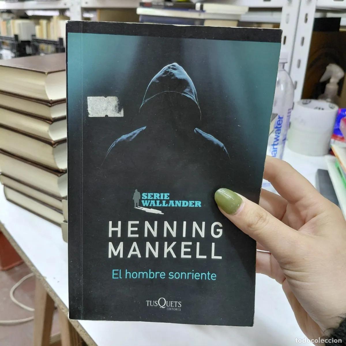 B&uuml;cher: El hombre sonriente (det.) - Mankell