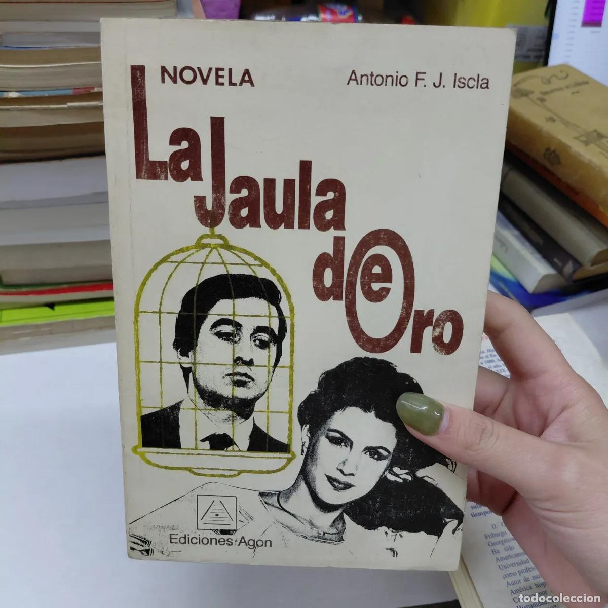 Libri di seconda mano: La jaula de oro (det.) - Iscla