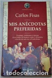 Libros: MIS ANECDOTAS PREFERIDAS - FISAS - Foto 1