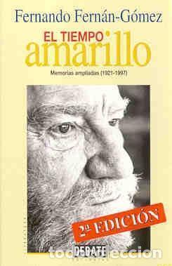 Libros: El tiempo amarillo - Fernando Fern&aacute;n G&oacute;mez