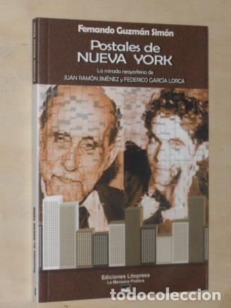 Libros: POSTALES DE NUEVA YORK - La mirada neoyorkina de Juan Ram&oacute;n Jim&eacute;nez y Federico Garc&iacute;a Lorca - Fernan