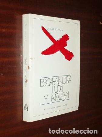 Libros: ESCAFANDRA, LUPA Y ATALAYA - Ensayos (1923-1976) - S&aacute;nchez, Luis Alberto