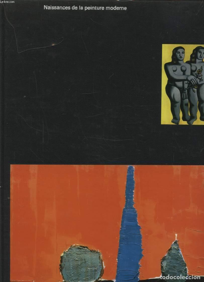 B&uuml;cher: NAISSANCES DE LA PEINTURE MODERNE - YVON TAILLANDIER
