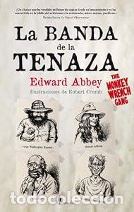 Libri di seconda mano: La Banda de la Tenaza - Edward Abbey