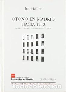 Libri di seconda mano: Oto&ntilde;o en Madrid hacia 1950 - Juan Benet