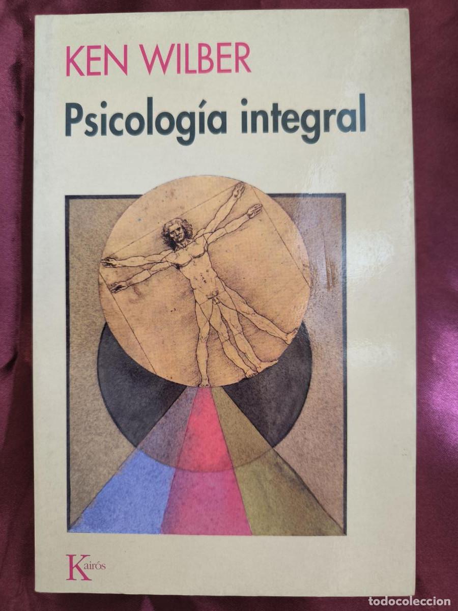 Libros: Psicolog&iacute;a Integral - Ken Wilber