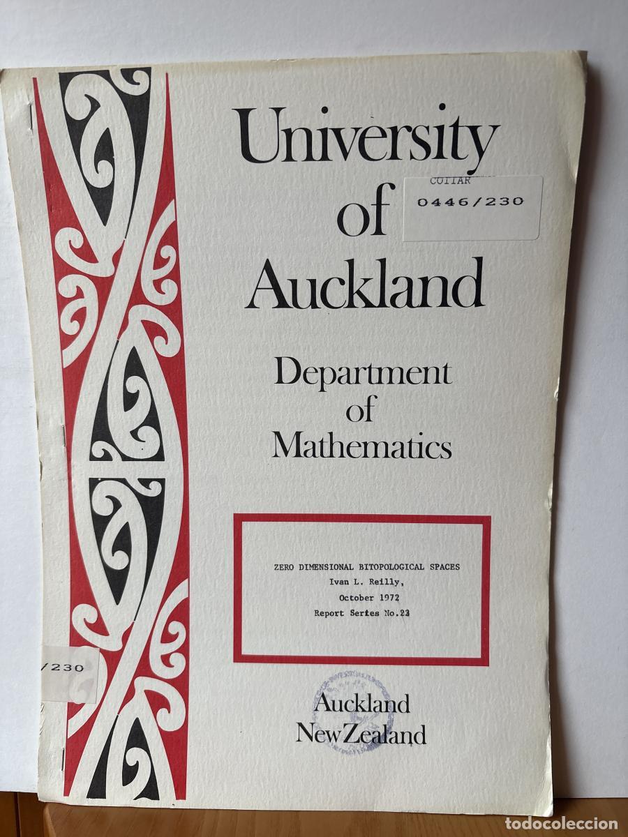 Libri di seconda mano: UNIVERSITY OF AUCKLAND. DEPARTMENT OF MATHEMATICS. N&ordm;23. ZERO DIMENSIONAL BITOPOLOGICAL SPACES - P.J