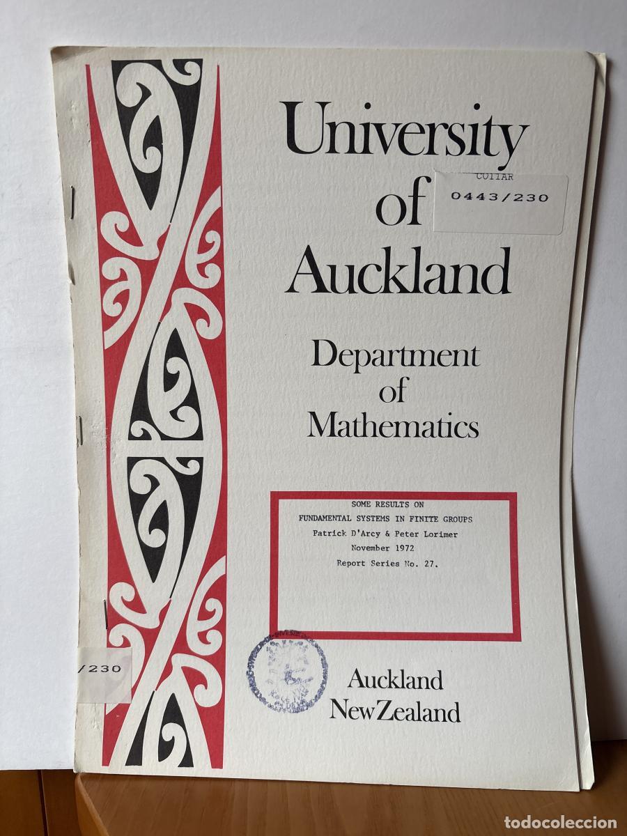 Libri di seconda mano: UNIVERSITY OF AUCKLAND. DEPARTMENT OF MATHEMATICS. N&ordm;27. SOME RESULTS ON FUNDAMENTAL SYSTEMS IN FINI