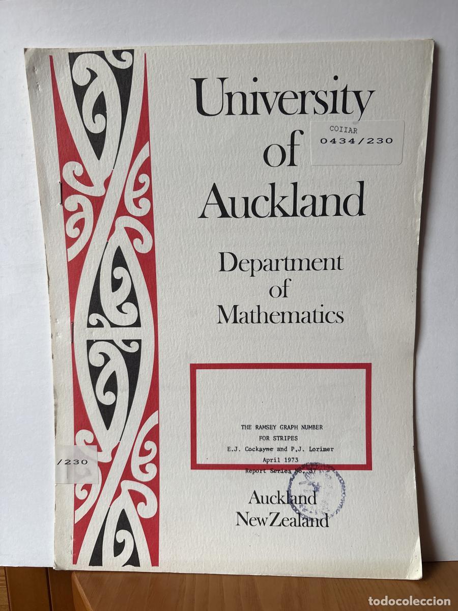 Libros: UNIVERSITY OF AUCKLAND. DEPARTMENT OF MATHEMATICS. THE RAMSEY GRAPH NUMBER FOR STRIPES - E.J. COCKAY