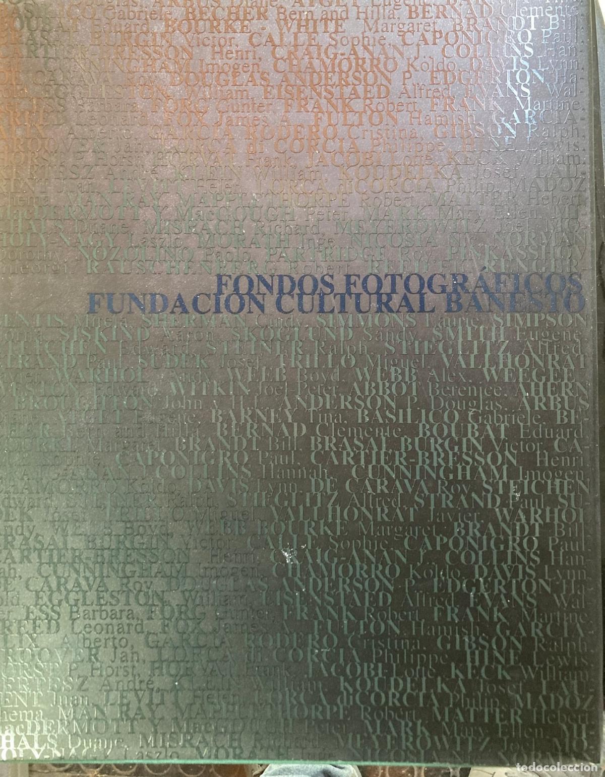 Libros: Lola Garrido Armend&aacute;riz - Fondos fotogr&aacute;ficos Fundaci&oacute;n Cultural Banesto