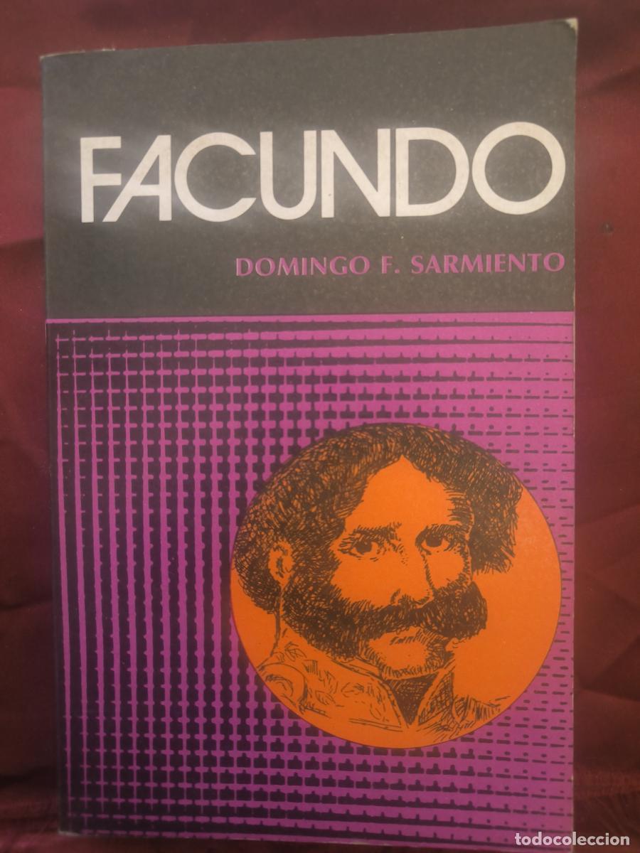 Libri di seconda mano: Facundo - Domingo Faustino Sarmiento
