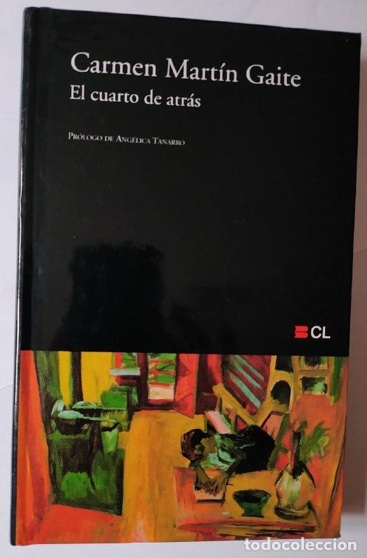 B&uuml;cher: El cuarto de atr&aacute;s. - Mart&iacute;n Gaite, Carmen (1925-2000)