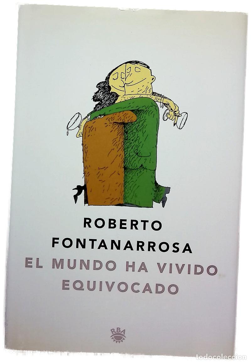 books: El mundo ha vivido equivocado