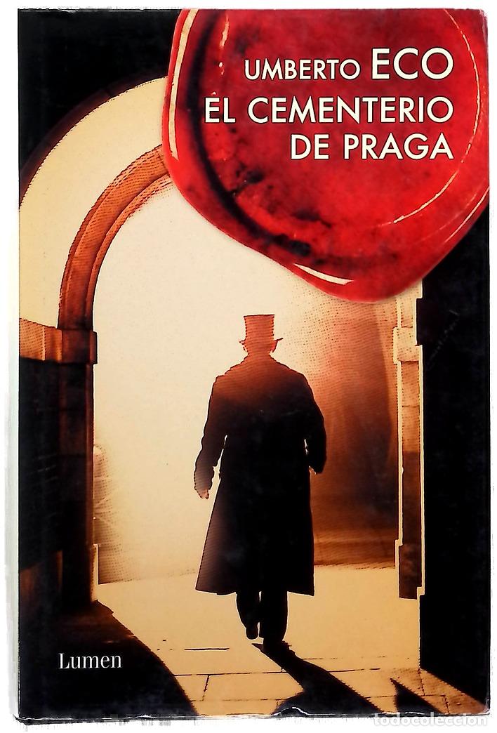 Livres: El cementerio de Praga - Eco, Umberto; Lozano Miralles, Helena