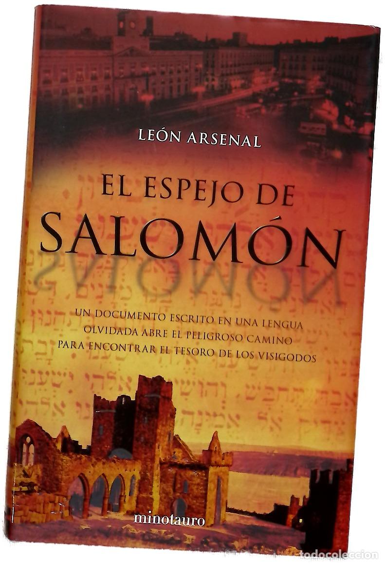 Libri di seconda mano: El espejo de Salom&oacute;n - Arsenal, Le&oacute;n