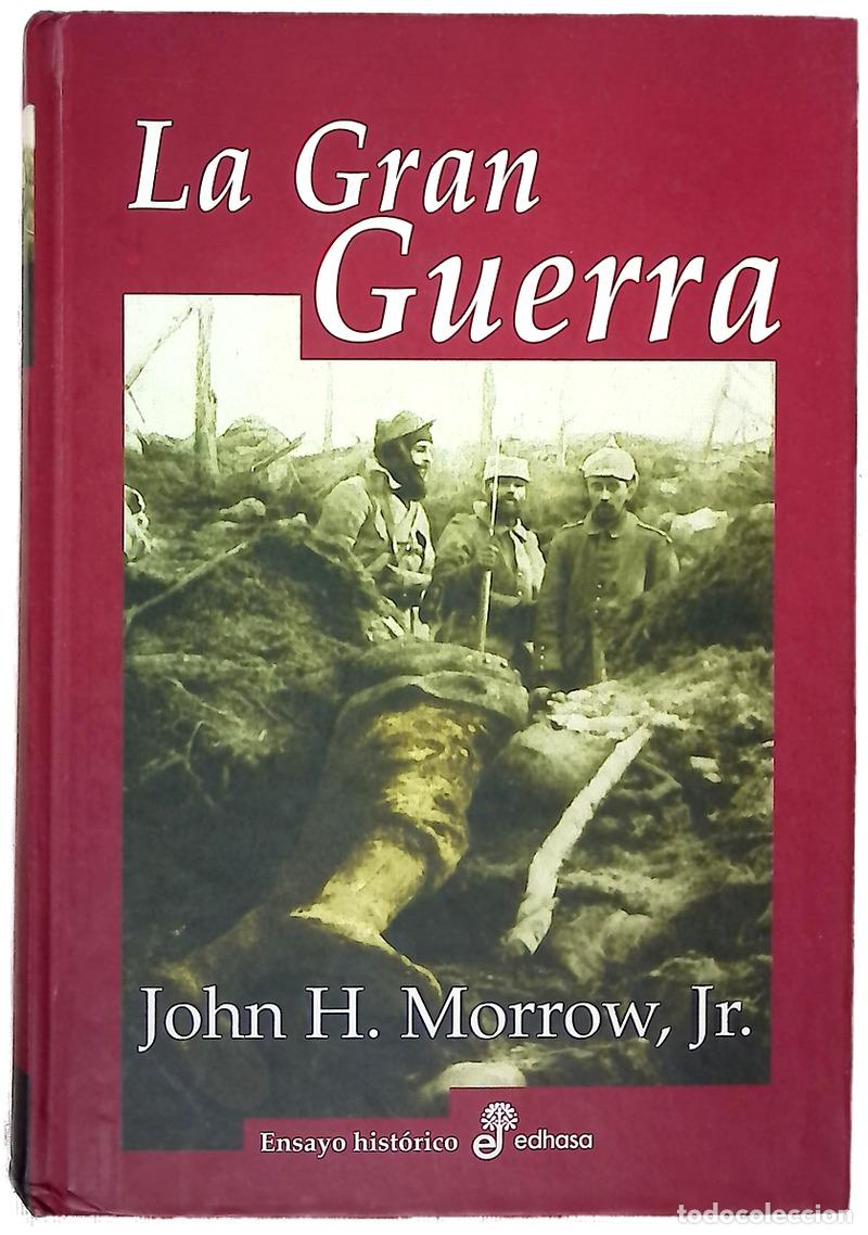 Libros: La gran guerra - Morrow, John Howard - Foto 1