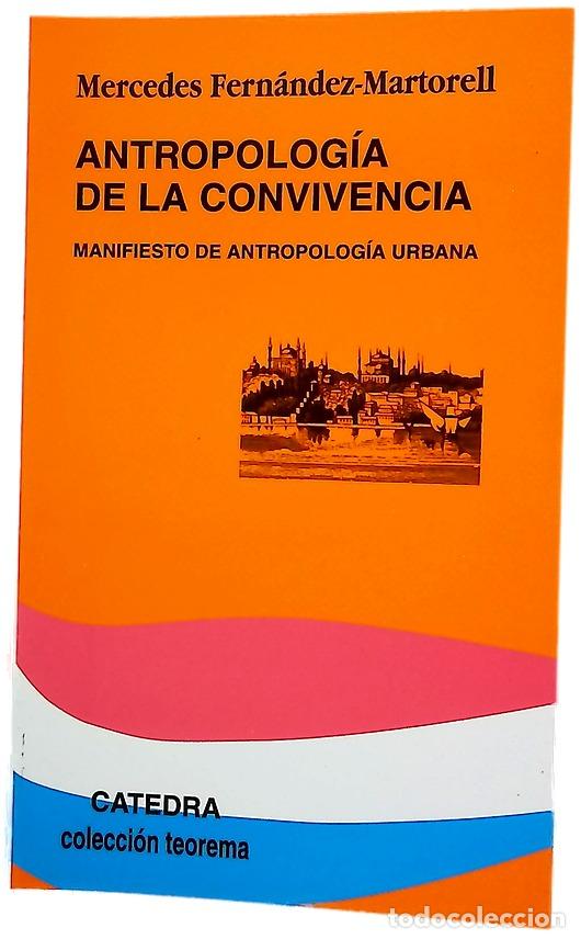 Libros: antropolog&iacute;a de la convivencia - Foto 1