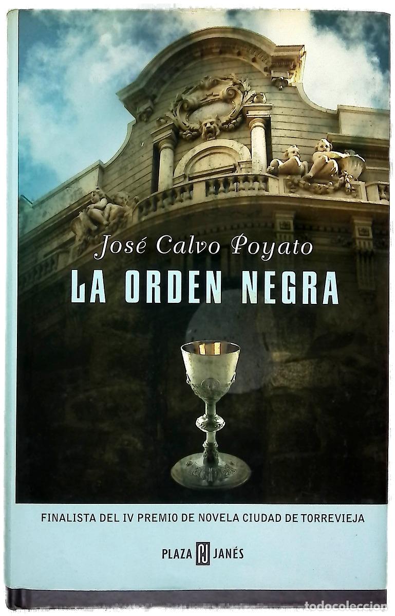 B&uuml;cher: La orden negra - Calvo Poyato, Jos&eacute;