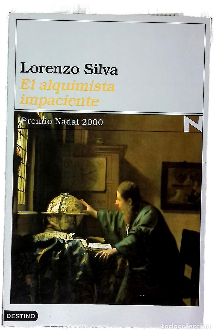 Libros: El alquimista impaciente - Silva, Lorenzo - Foto 1