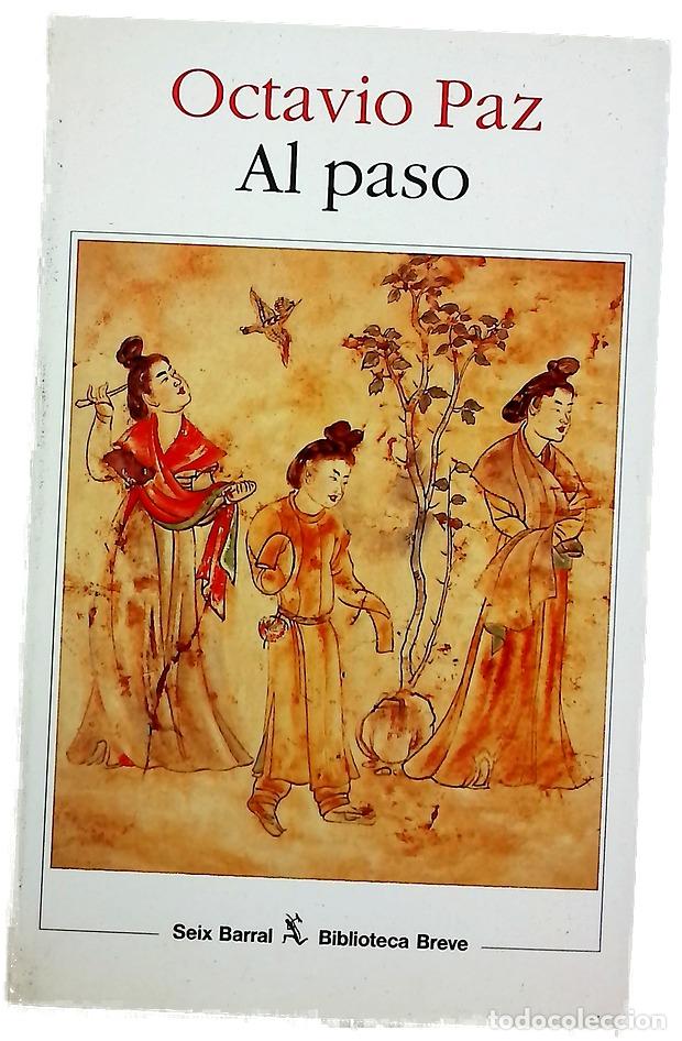 Libros: Al paso - Paz, Octavio - Seix Barral