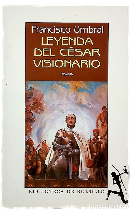B&uuml;cher: Leyenda del c&eacute;sar visionario