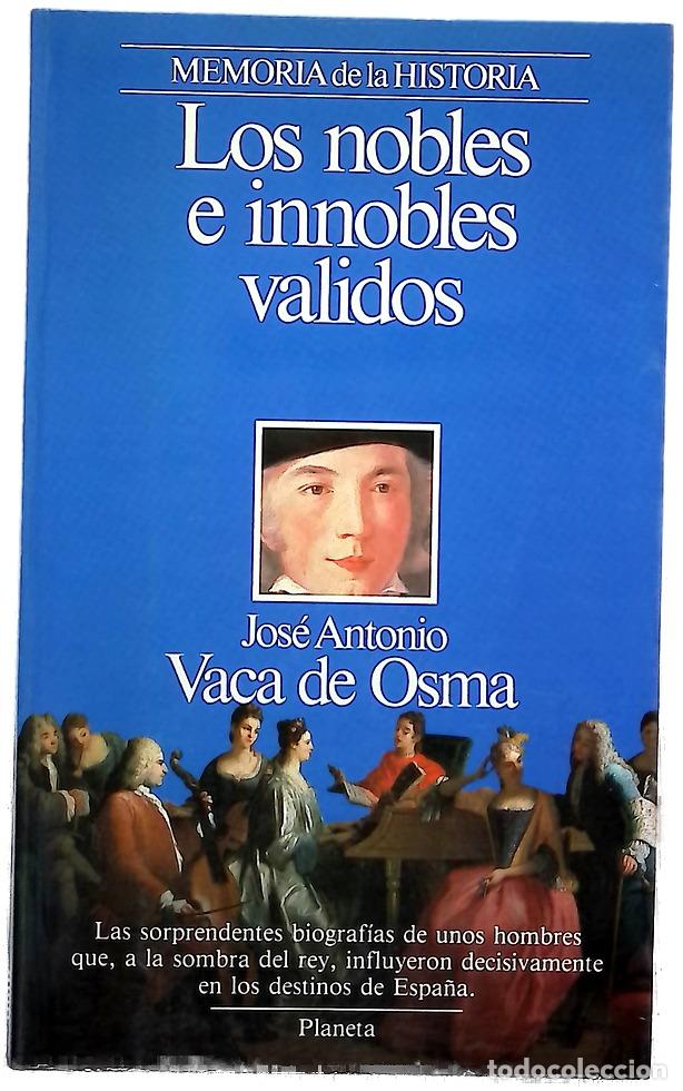 Libros: Los nobles e innobles validos - Foto 1