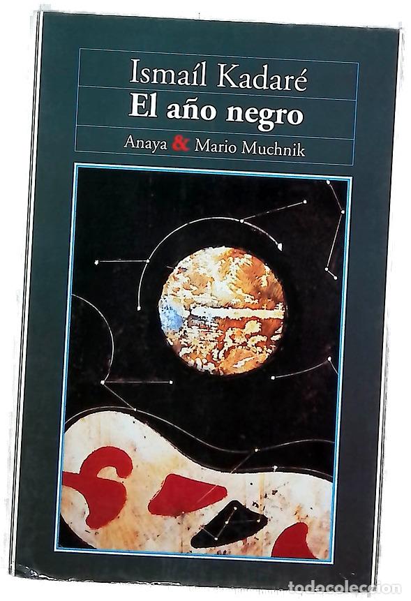 Libros: El a&ntilde;o negro - Kadare, Ismail - Foto 1