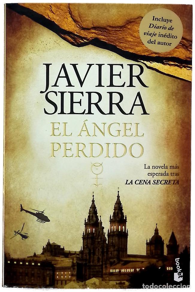 Libros: El &aacute;ngel perdido - Javier Sierra - Foto 1