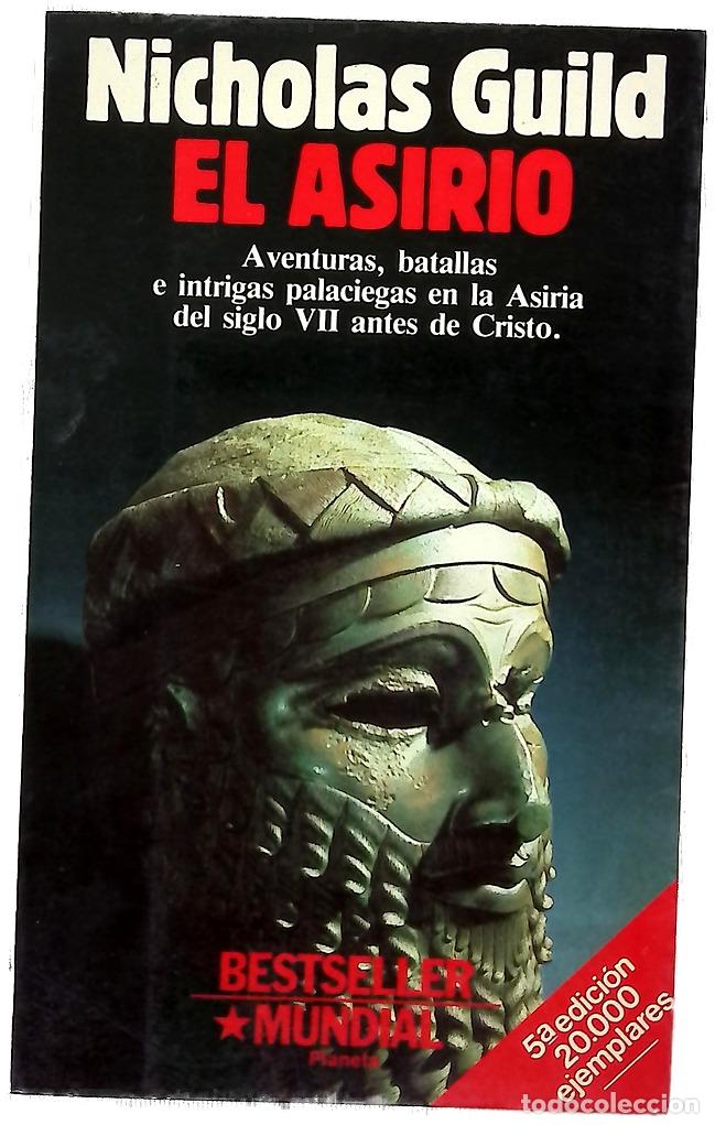 Livres: El asirio - Guild, Nicholas; Guerrero, Josefina