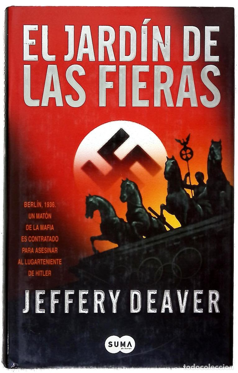 books: El jard&iacute;n de las fieras - Deaver, Jeffery