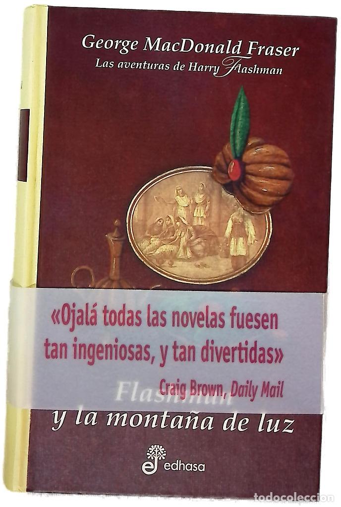 Libros: Flashman y la monta&ntilde;a de luz las aventuras de Harry Flashman
