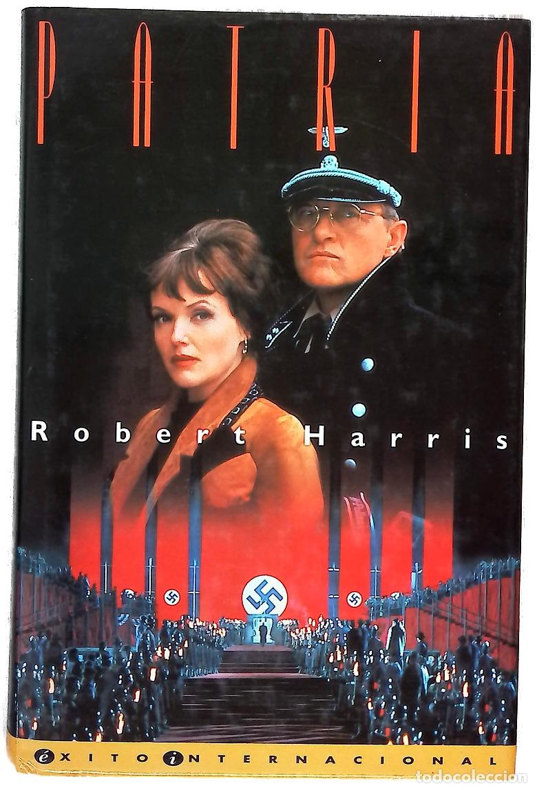 Libros: Patria - Harris, Robert - Ediciones B - Foto 1