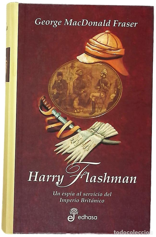 Libros: Harry Flashman un esp&iacute;a al servicio del Imperio Brit&aacute;nico - Foto 1
